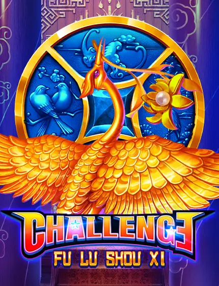 CHALLENGE・FU LU SHOU XI Playstar