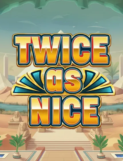 Twice As Nice Octoplay